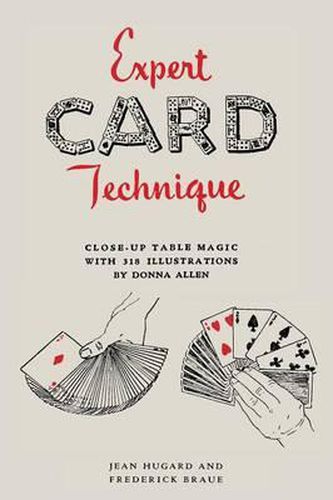 Cover image for Expert Card Technique: Close-Up Table Magic