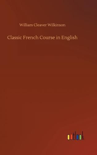 Classic French Course in English