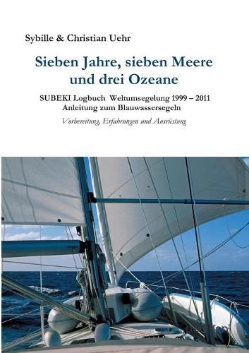 Cover image for Sieben Jahre, sieben Meere und drei Ozeane