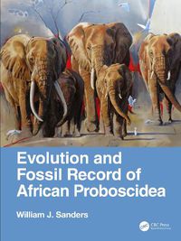 Cover image for Evolution and Fossil Record of African Proboscidea