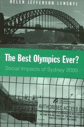 Cover image for The Best Olympics Ever?: Social Impacts of Sydney 2000