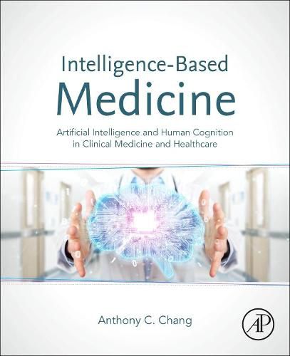 Cover image for Intelligence-Based Medicine