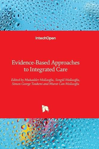 Cover image for Evidence-Based Approaches to Integrated Care