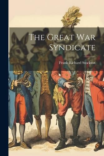 Cover image for The Great war Syndicate