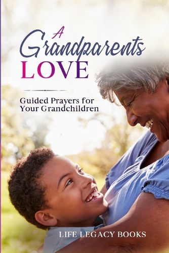 Cover image for A Grandparent's Love