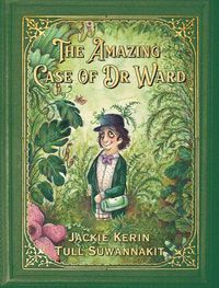 Cover image for The Amazing Case of Dr Ward