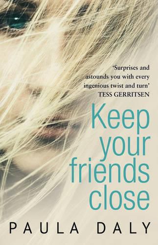 Keep Your Friends Close: 'The UK's answer to Liane Moriarty' Claire McGowan