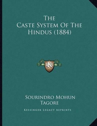 Cover image for The Caste System of the Hindus (1884)