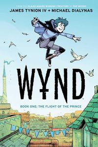 Cover image for Wynd Book One: Flight of the Prince