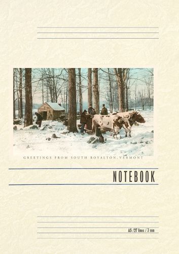 Vintage Lined Notebook Greetings from South Royalton, Maple Sugaring