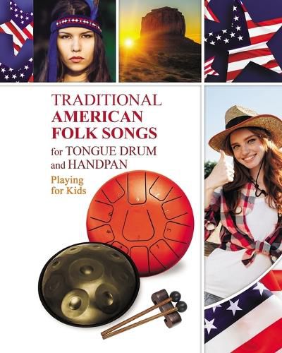 Traditional American Folk Songs for Tongue Drum or Handpan