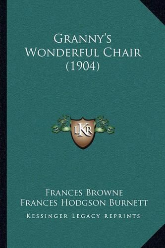 Granny's Wonderful Chair (1904)