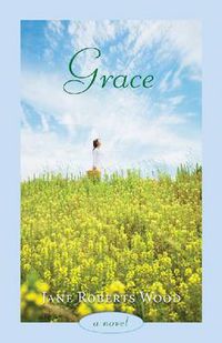 Cover image for Grace: A Novel