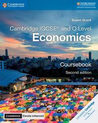 Cover image for Cambridge IGCSE (R) and O Level Economics Coursebook with Cambridge Elevate Enhanced Edition (2 Years)