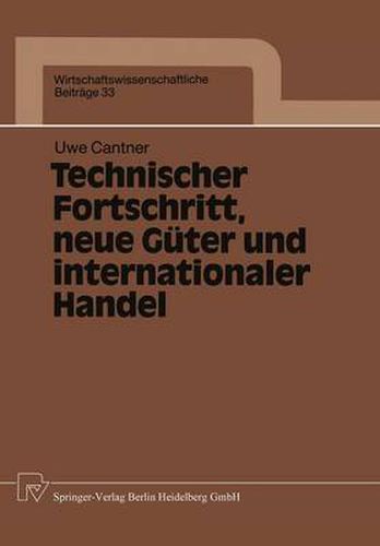 Cover image for Technischer Fortschritt, Neue Guter Und Internationaler Handel