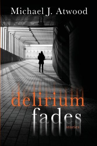 Cover image for Delirium Fades