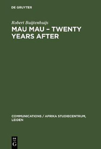 Cover image for Mau Mau - Twenty Years after: The Myth and the Survivors