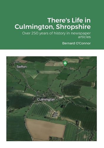 There's Life in Culmington, Shropshire