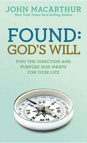 Cover image for Found: God's Will