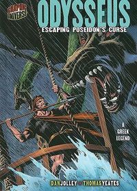 Cover image for Odysseus: Escaping Poseidon's Curse [A Greek Legend]