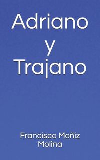 Cover image for Adriano Y Trajano