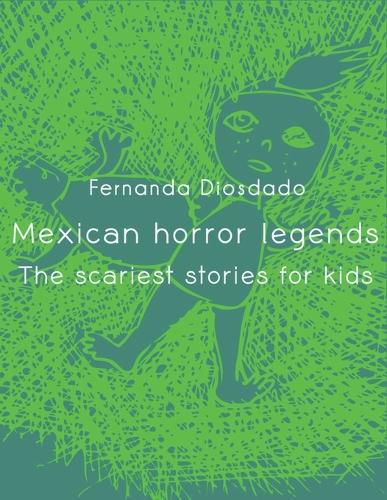 Cover image for Mexican Horror Legends