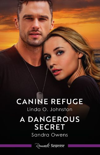 Cover image for Canine Refuge/A Dangerous Secret