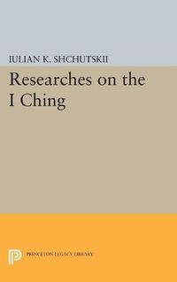 Cover image for Researches on the I CHING