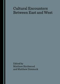 Cover image for Cultural Encounters Between East and West