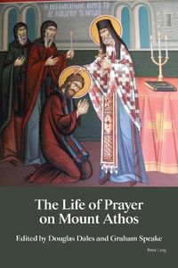 Cover image for The Life of Prayer on Mount Athos