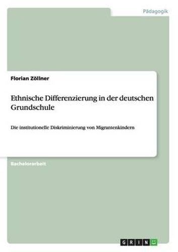 Cover image for Ethnische Differenzierung in Der Deutschen Grundschule