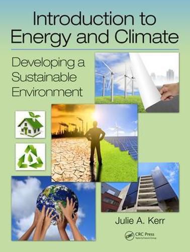 Cover image for Introduction to Energy and Climate: Developing a Sustainable Environment