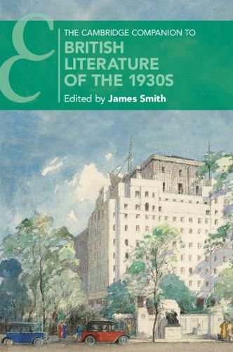 Cover image for The Cambridge Companion to British Literature of the 1930s