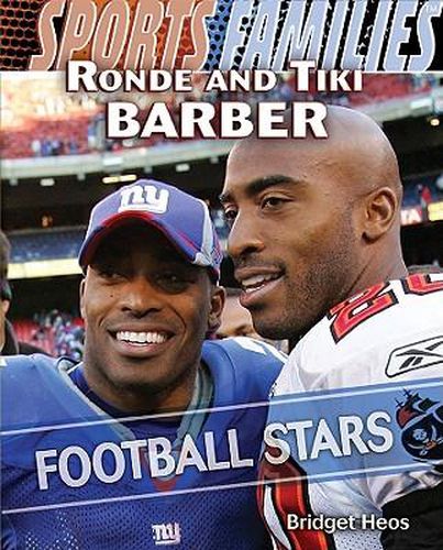 Ronde and Tiki Barber