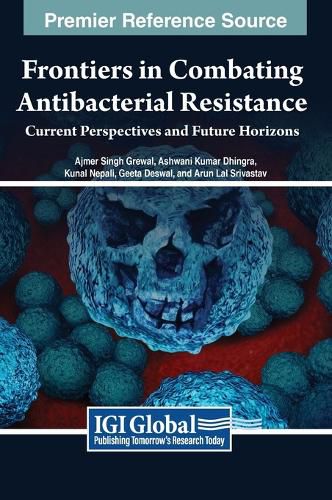 Cover image for Frontiers in Combating Antibacterial Resistance