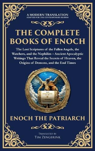 Cover image for The Complete Books of Enoch - The Lost Scriptures of the Fallen Angels, the Watchers, and the Nephilim