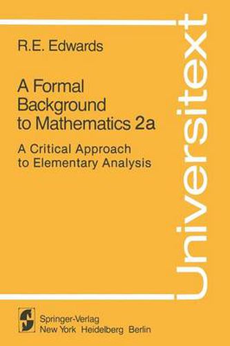 Cover image for A Formal Background to Mathematics 2a: A Critical Approach to Elementary Analysis