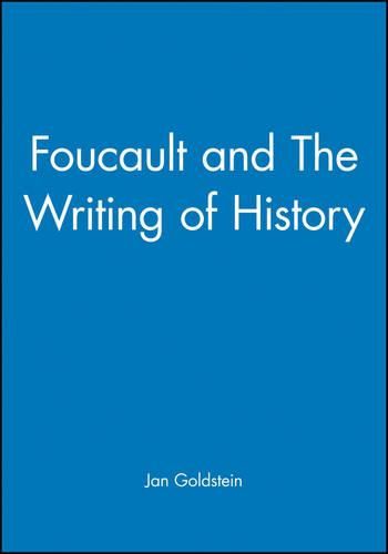 Cover image for Foucault and Writing of History