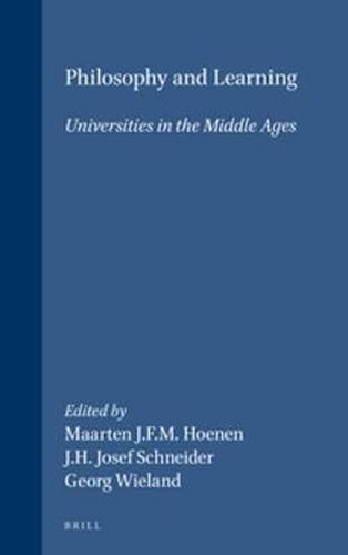 Cover image for Philosophy and Learning: Universities in the Middle Ages