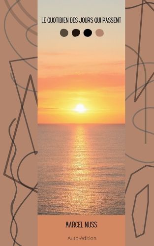 Cover image for Le quotidien des jours qui passent