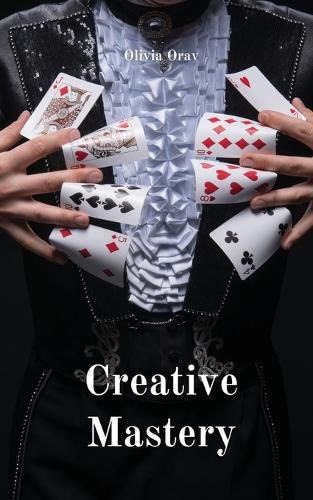 Creative Mastery