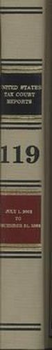 Cover image for Reports of the United States Tax Court, Volume 119: July 1, 2002 to December 31, 2002