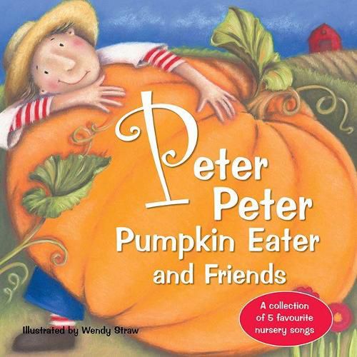 Cover image for Peter Peter Pumpkin Eater and Friends
