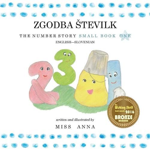 Cover image for The Number Story 1 ZGODBA STEVILK: Small Book One English-Slovenian