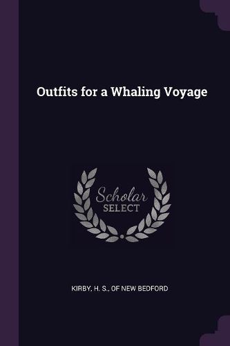 Cover image for Outfits for a Whaling Voyage