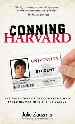 Conning Harvard: The True Story Of The Con Artist Who Faked His Way Into The Ivy League