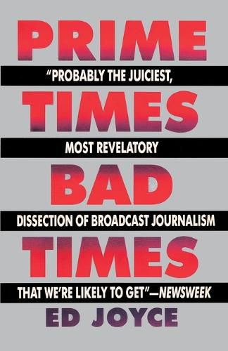 Cover image for Prime Times, Bad Times