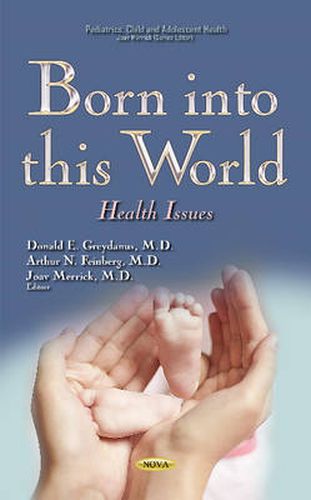 Cover image for Born into this World: Health Issues