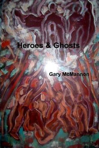 Cover image for Heroes & Ghosts