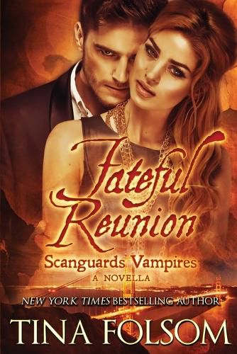 Fateful Reunion (With Bonus Novella: Mortal Wish)